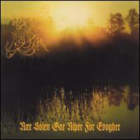 Dawn (SWE) - Naer Solen Gar Nider For Evogher (When The Sun Goes Down Forever)