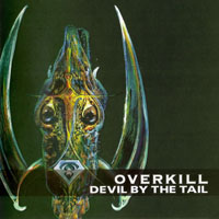 Overkill - Devil By The Tail (CD 2: Wrecking Veering - Live)