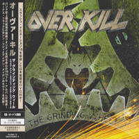 Overkill - The Grinding Wheel (Limited Japanese Edition, CD 1)