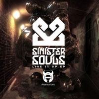 Sinister Souls - Live It Up (EP)