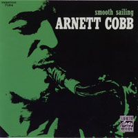 Arnett Cobb - Smooth Sailing