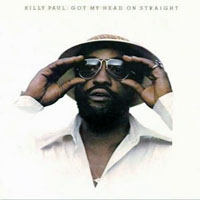 Billy Paul - Got My Head On Straight