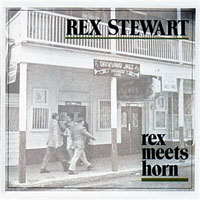 Stewart, Rex - Rex Meets Horn