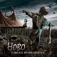 Hobo Blues Band - Circus Hungaricus