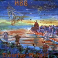 Hobo Blues Band - Tabortuz Mellett (CD 2)