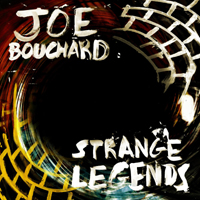 Bouchard, Joe - Strange Legends