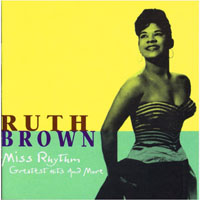Ruth Brown - Miss Rhythm (Greatest Hits And More) (CD 1)