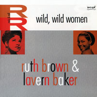 Ruth Brown - Wild, Wild Women