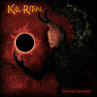Kill Ritual - Thy Will Be Done (EP)
