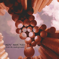 Sin' Sound - From The Underground