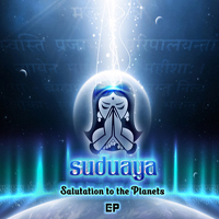 Suduaya - Salutation To The Planets (Remixes)