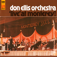 Don Ellis - Live At Monterey!