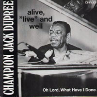 Champion Jack Dupree - Alive, 'Live' And Well