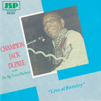 Champion Jack Dupree - Live At Burnley