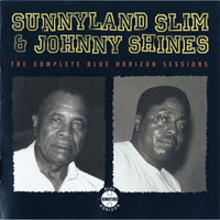 Sunnyland Slim - The Complete Blue Horizon Sessions '68 (split)