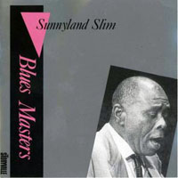 Sunnyland Slim - Blues Masters, Vol. 8