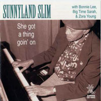 Sunnyland Slim - She Got A Thing Goin' On, 1971-79