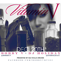 Bobby V - Vitamin V (Mixtape)