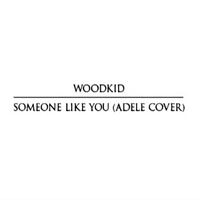 Woodkid - Someone Like You (Adele Cover) (Single)