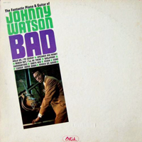 Johnny 'Guitar' Watson - Bad