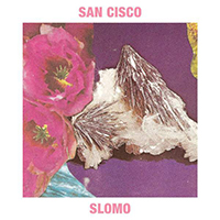 San Cisco - SloMo (Single)