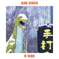 San Cisco - B Side (Single)