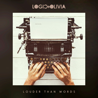 Logic + Olivia - Louder Than Words