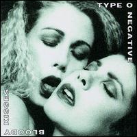 Type O Negative - Bloody Kisses