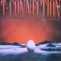 T-Connection - Take It To The Limit