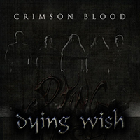Dying Wish (HUN) - Crimson Blood (EP)