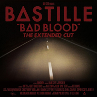 Bastille (GBR, London) - Bad Blood (The Extended Cut)