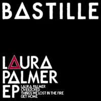 Bastille (GBR, London) - Laura Palmer (EP)