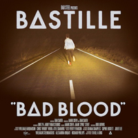 Bastille (GBR, London) - Bad Blood (The Extended Version)