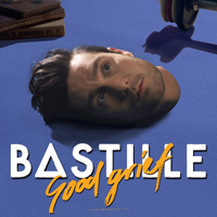 Bastille (GBR, London) - Good Grief (Remixes)