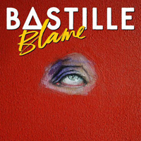 Bastille (GBR, London) - Blame (Remixes)