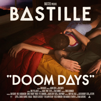Bastille (GBR, London) - Doom Days