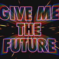 Bastille (GBR, London) - Give Me The Future (Single)