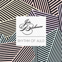 Julio Bashmore - Rhythm Of Auld (Single)