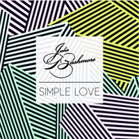 Julio Bashmore - Simple Love (Single)