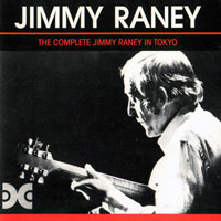 Raney, Jimmy - The Complete Jimmy Raney In Tokyo (1976)