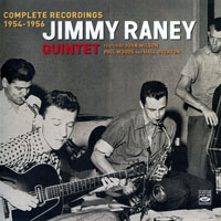 Raney, Jimmy - Jimmy Raney Quintet - Complete Recordings 1954-1956