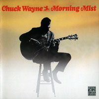 Chuck Wayne - Morning Mist (remastered 2003)