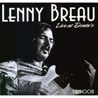 Lenny Breau - Solo & Trio, Live At Donte's Los Angeles, Ca. 04.06.1984