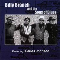 Billy Branch - Billy Branch And The Sons Of Blues
