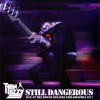 Thin Lizzy - Still Dangerous (Live In Philadelphia, 1977)