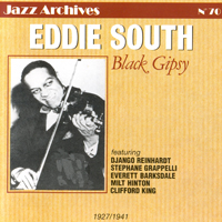 Eddie South - Black Gipsy (1927-1941)