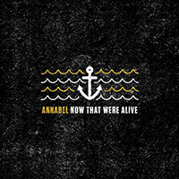 Annabel - Now That We're Alive (Single)
