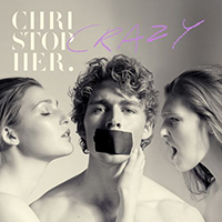 Christopher - Crazy (Acoustic Single)