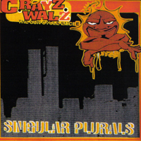 C-Rayz Walz - Singular Plurals