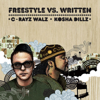 C-Rayz Walz - Freestyle vs. Written 